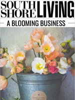 Blooming Business — South Shore Living